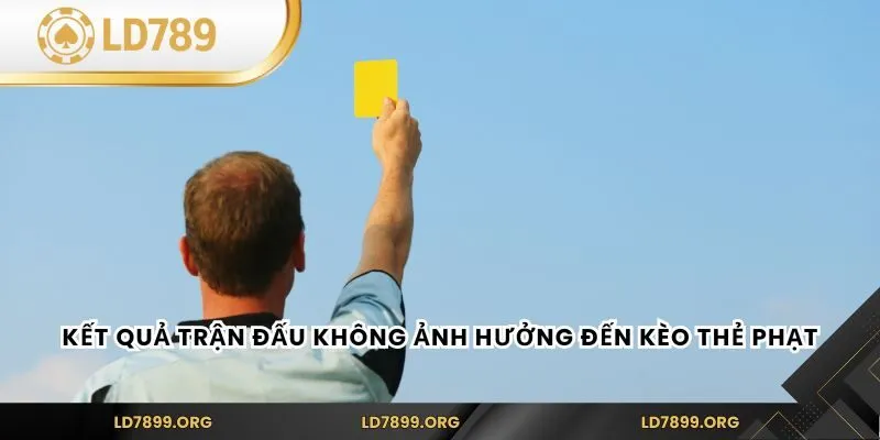Kèo Thẻ Phạt - Bí Kíp Cá Cược Cực Đỉnh Cao Tại LD789 Kết quả trận đấu không ảnh hưởng đến kèo thẻ phạt
